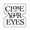 CLOSE YOUR EYES