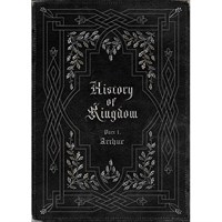 KINGDOM - History Of Kingdom: PartⅠ. Arthur 2254