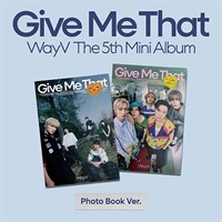 WayV - Give Me That (Photobook Ver.) 2889