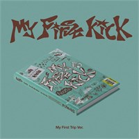 [Под заказ] KickFlip - My First Kick (My First Trip Ver.) 3473